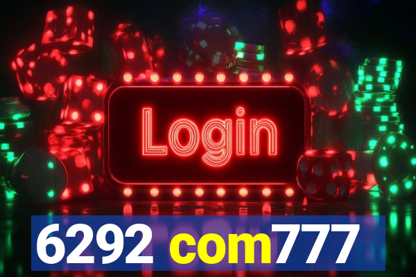 6292 com777